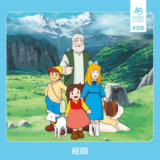 Anime Story #5 Heidi
