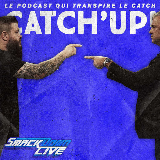 Catch'up! WWE Smackdown du 24 septembre 2019 — À deux doigts du zéro