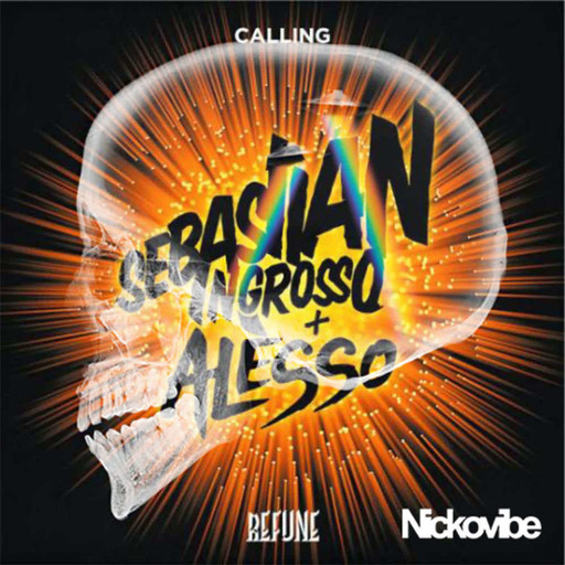 Sebastian Ingrosso, Alesso VS Axwell Λ Ingrosso - Dreamer’s Calling (Nickovibe Mashup Extended)