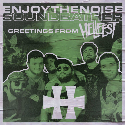 Enjoy The Noise au Hellfest 2022 - On ghoste Envy ou on re-Messa ? (Jour 2)