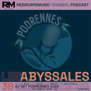 Les Abyssales EP 38 - DJ Set PodRennes 2022 (Studio Version)