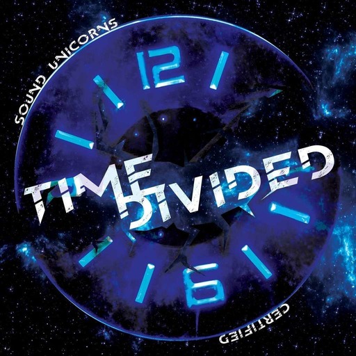Time Divided | Épisode 1