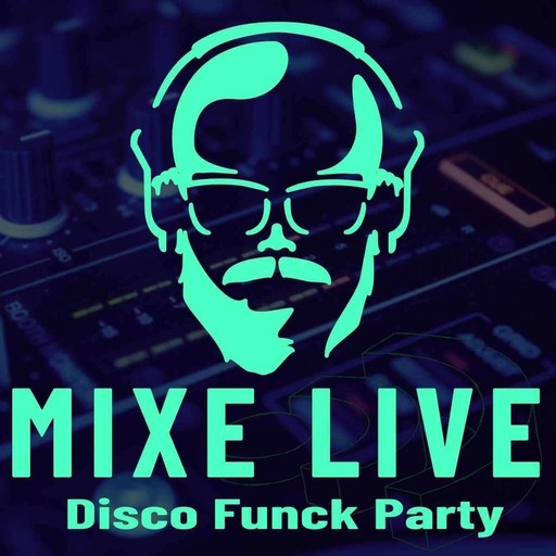 Mixe Live Disco Funk Party