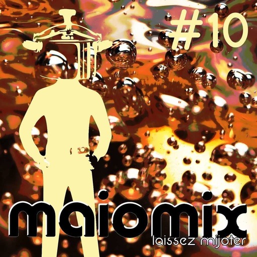 Maiomix #10