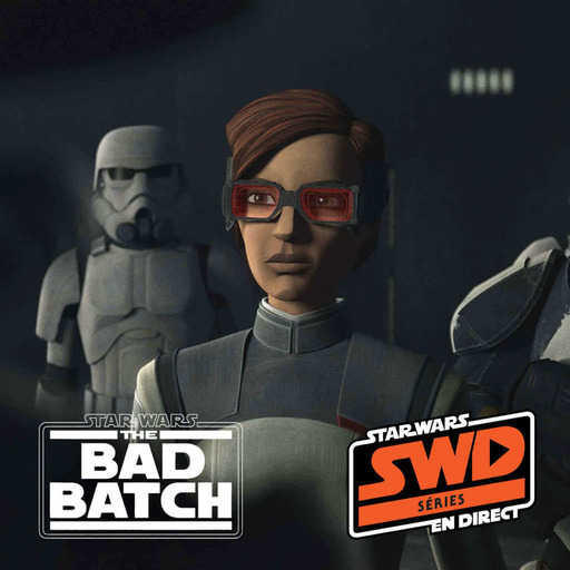 SWD Séries – Critique série The Bad Batch S3 - Épisode 10 et 11