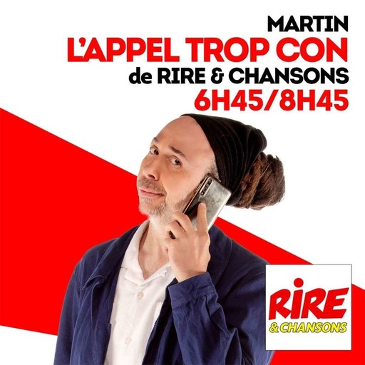 Martin Bigard - L'appel trop con de Rire &amp; Chansons