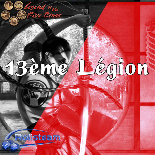 13ème Legion – Épisode 59 – Réunion en secret – JDR