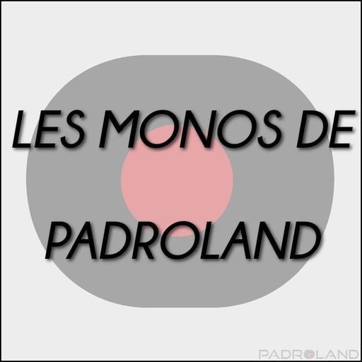 Les Monos de Padroland