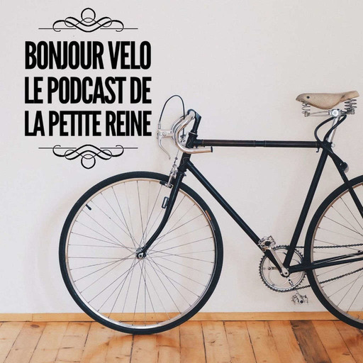 Bonjour Vélo - Le podcast qui roule