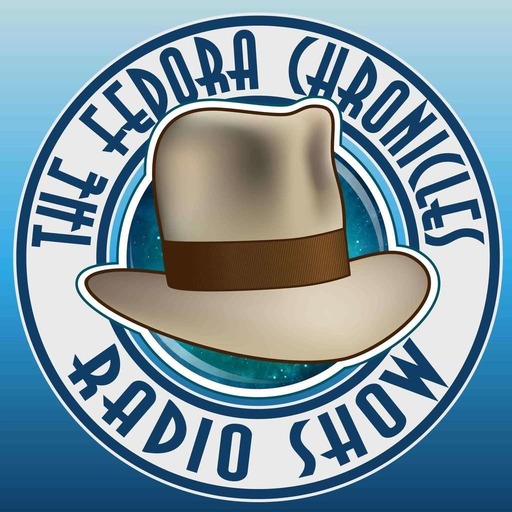 The Fedora Chronicles Radio Show 95 - Mortal Engines
