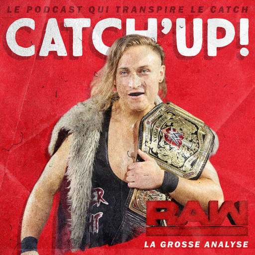 Catch'up! WWE Raw du 6 novembre 2017