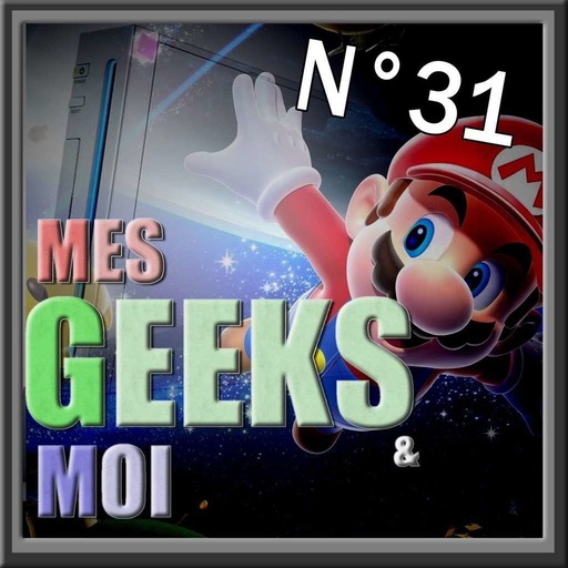 #31 MGM : Wii et Jeux de Plate Forme
