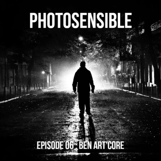 Episode #06 - Ben Art'core, photographe militant (Partie 1)