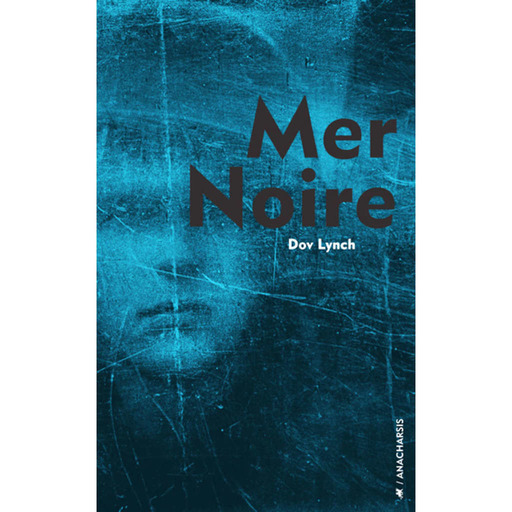 Mer Noire - Dov Lynch