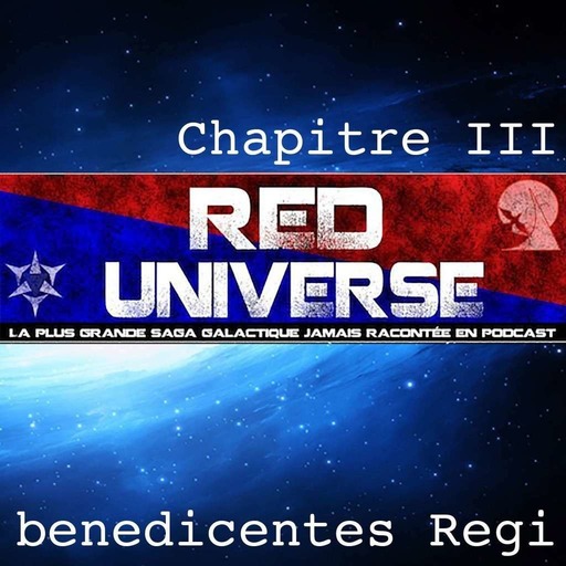 Spécial n°3 "Benedicentes Regi" (Cycle Révolution Castiks 3/3) – Chapitre III