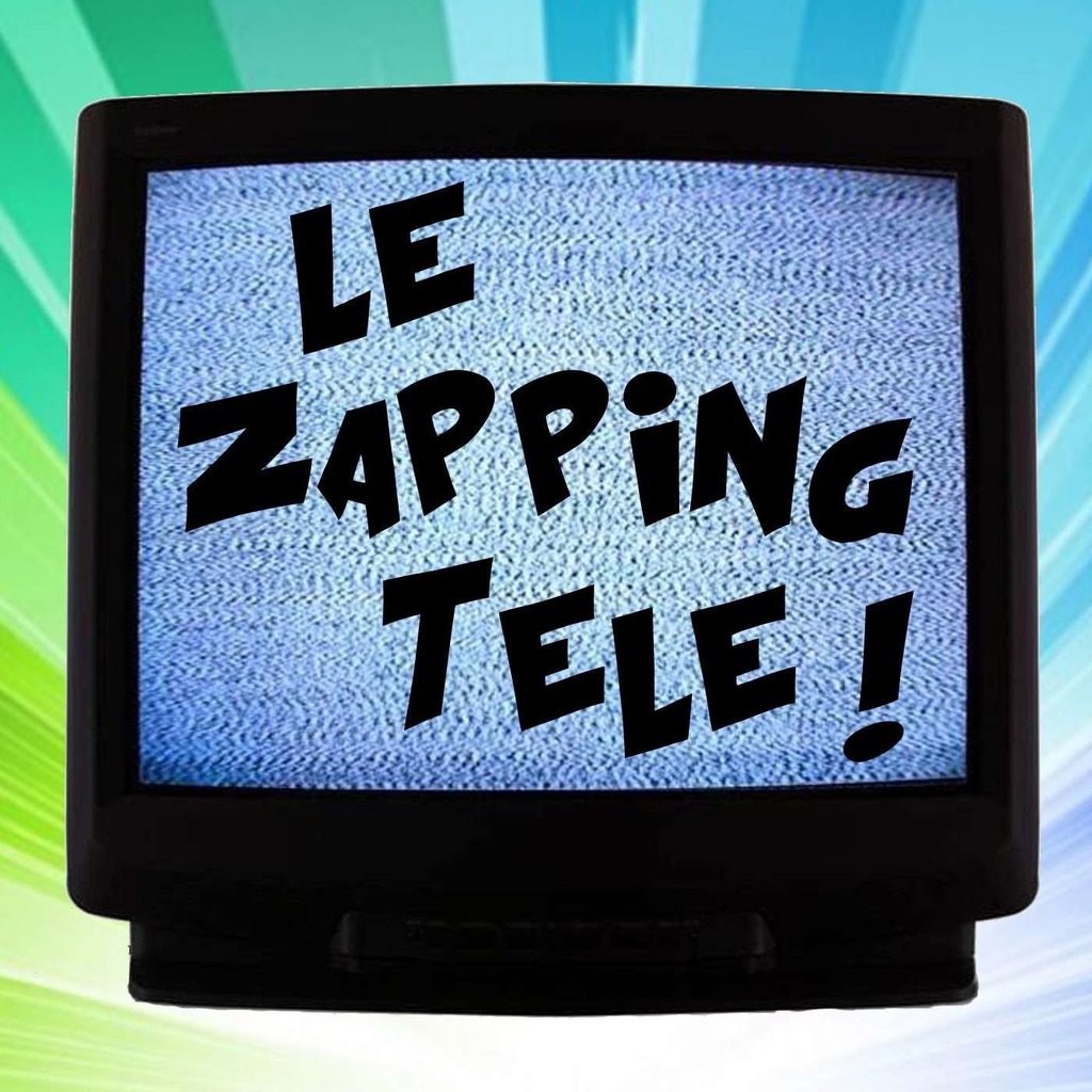 Le Zapping Télé