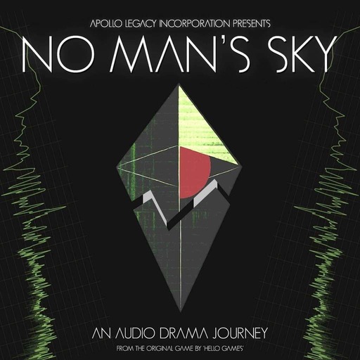 No Man's Sky - An Audio Drama Journey