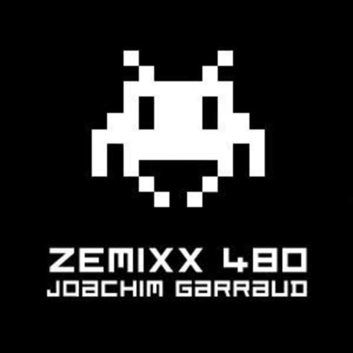 Zemixx 480, Joachim Garraud Only !