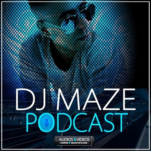 DJ MAZE - MIX EXCLUSIF - FREE DOWNLOAD