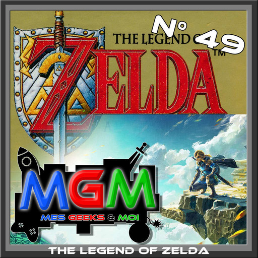 #49 MGM : Legend of Zelda