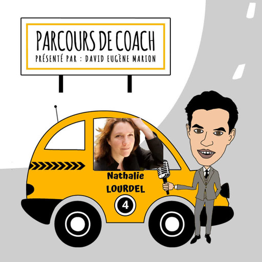 Parcours de Coach® n°4 : Nathalie LOURDEL / Les Coachs et l'Écologie