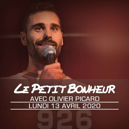 LPB #926 - Olivier Picard - “Moi j’enlèverais le tape sur ma webcam: sert pu à rien!”