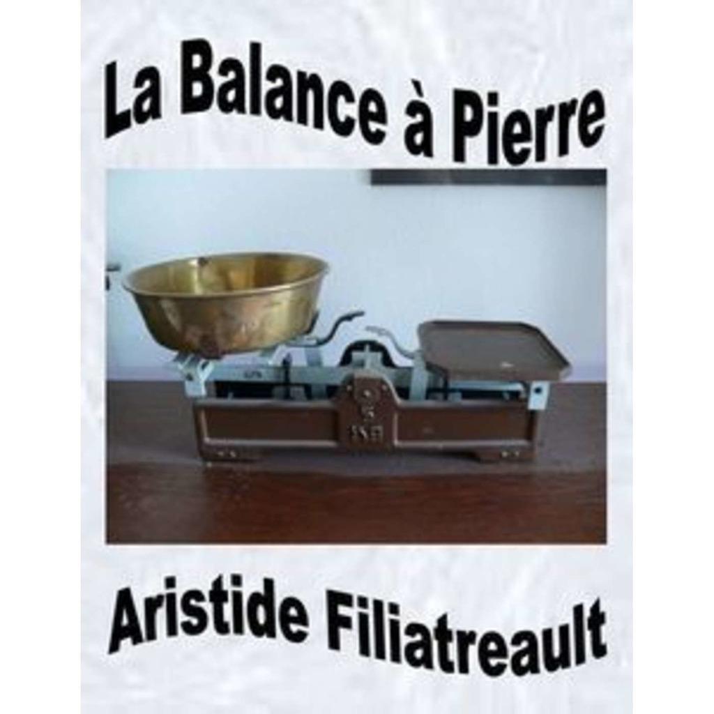 Contes, anecdotes et récits canadiens par Aristide Filiatreault - production Éditions de L'À Venir
