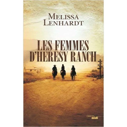 LES FEMMES D'HERESY RANCH