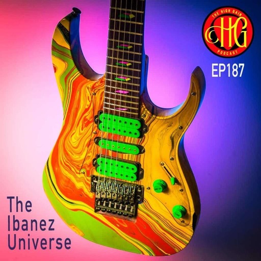 Episode 187 - The Ibanez Universe