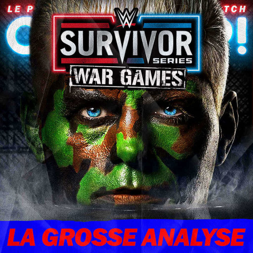 Catch'up! WWE Survivor Series 2023 — La Grosse Analyse + Résultats Pronos