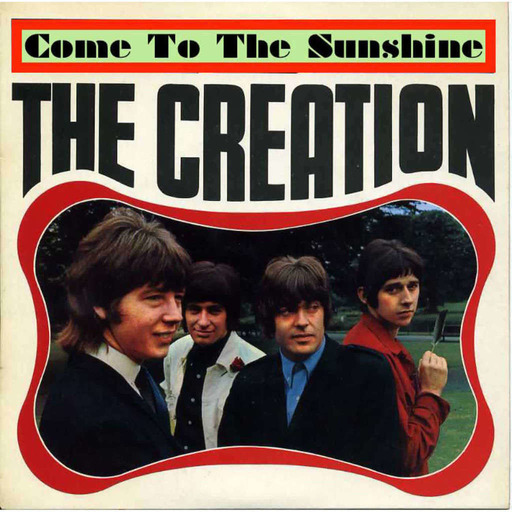 Come To The Sunshine 160 - The Creation