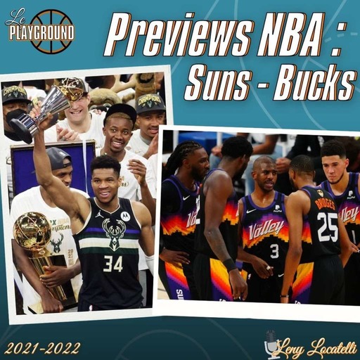 Les previews NBA 2021-22 : Phoenix Suns et Milwaukee Bucks