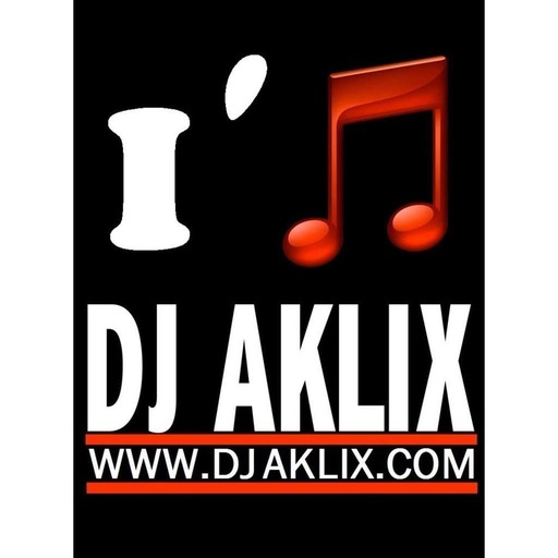 DJ AKLIX PODCAST TAKE YOUR PICK NUM 16