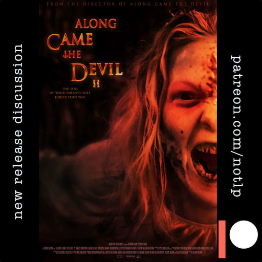 New Release Discussion - Along Came the Devil II