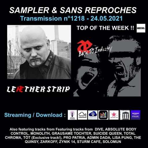Sampler & Sans Reproches n°1218 – 24.05.2021 ( TOP OF THE WEEK LEAETHER STRIP « Back To Industry »)