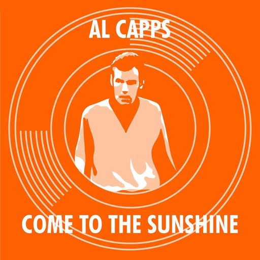 Episode 187: Come To The Sunshine 195 - Al Capps