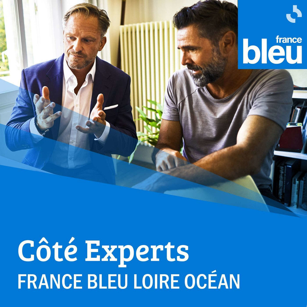 Côté Experts - France Bleu Loire Océan