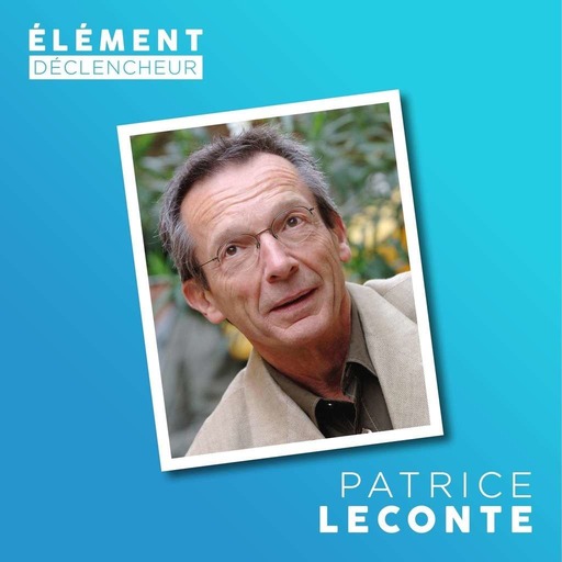 Patrice Leconte, réalisateur, scénariste, écrivain