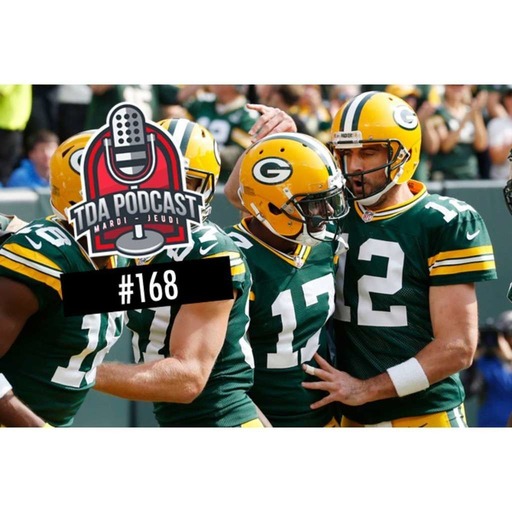 TDA NFL Podcast n°168 : la machine Green Bay et la dernière ligne droite