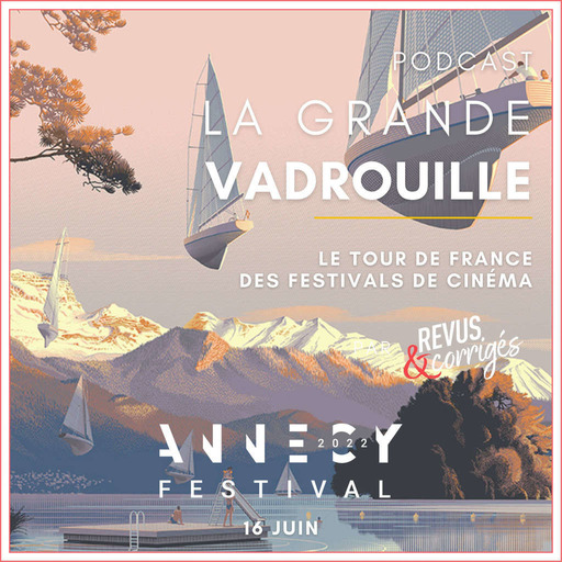 Étape 7 : Le festival international du film d'animation d'Annecy - Jour 2