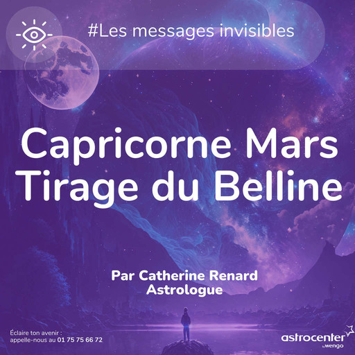 CAPRICORNE Tirage de cartes Mars 2023  💫  Message du Belline par Catherine Renard