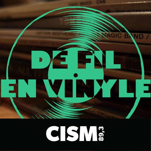 CISM 89.3 : De fil en vinyle