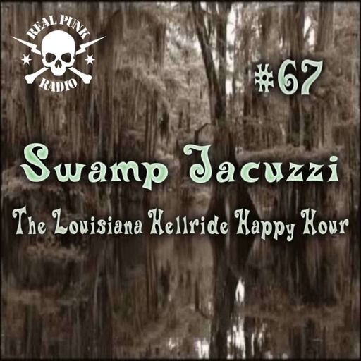 Swamp Jacuzzi Episode 67