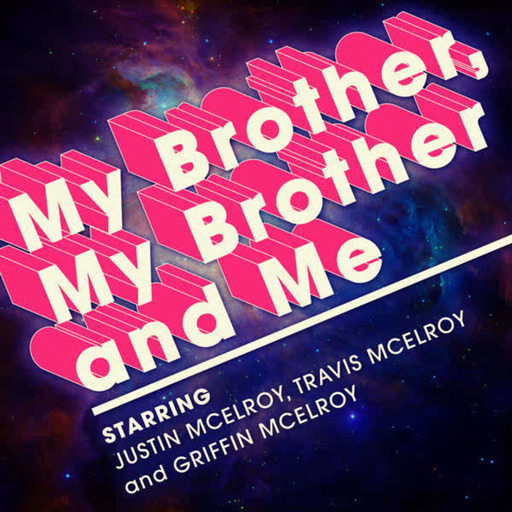 My Brother, My Brother and Me 49: More Power