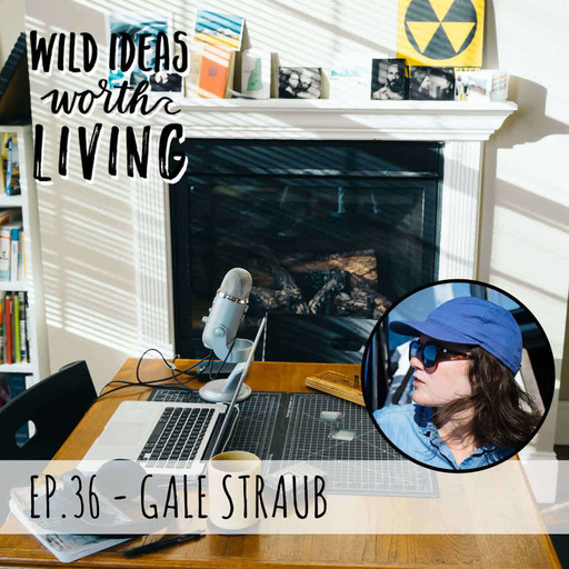 Gale Straub - Inspiring Women to Get Outside with a Podcast