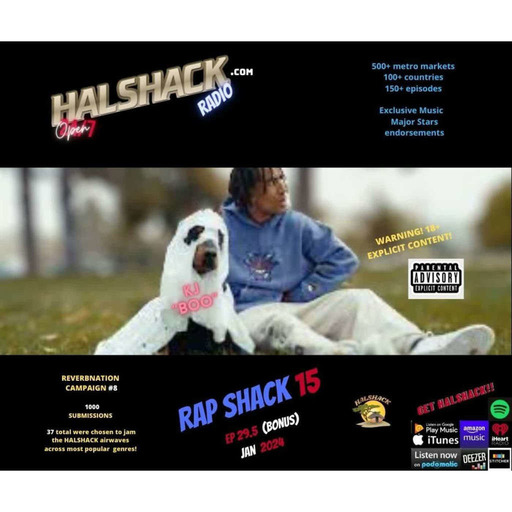 Episode 141:  Halshack ep 29.5 (Rap Shack 15) Jan 2024 --Warning!! Explicit 18+ (bonus show)