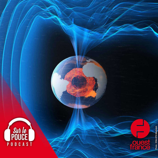 26 octobre 2022 - Le son effrayant du champ magnétique terrestre - Sur le pouce