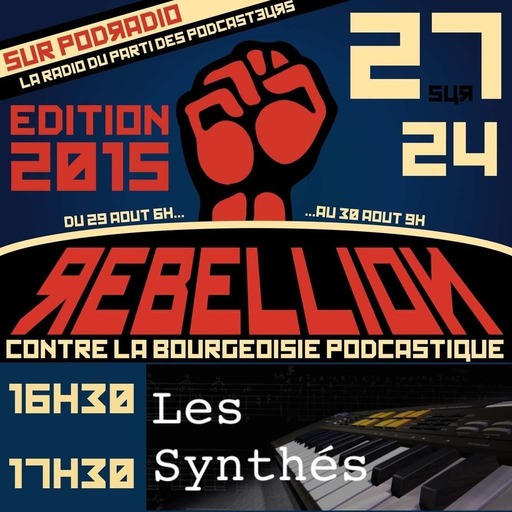 27/24 Edition 2015 – Episode 9 (16h30-17h30) : Les Synthés