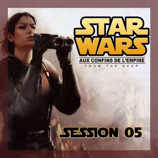Overlay Star Wars "From The Deep" Session 5