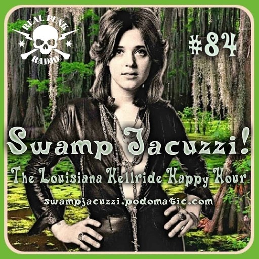 Swamp Jacuzzi Episode 84
